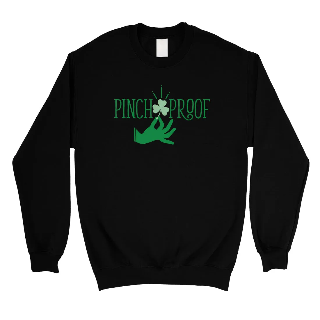 Pinch Proof Clover Unisex Sweatshirt Cute St Patrick's Day Outfit