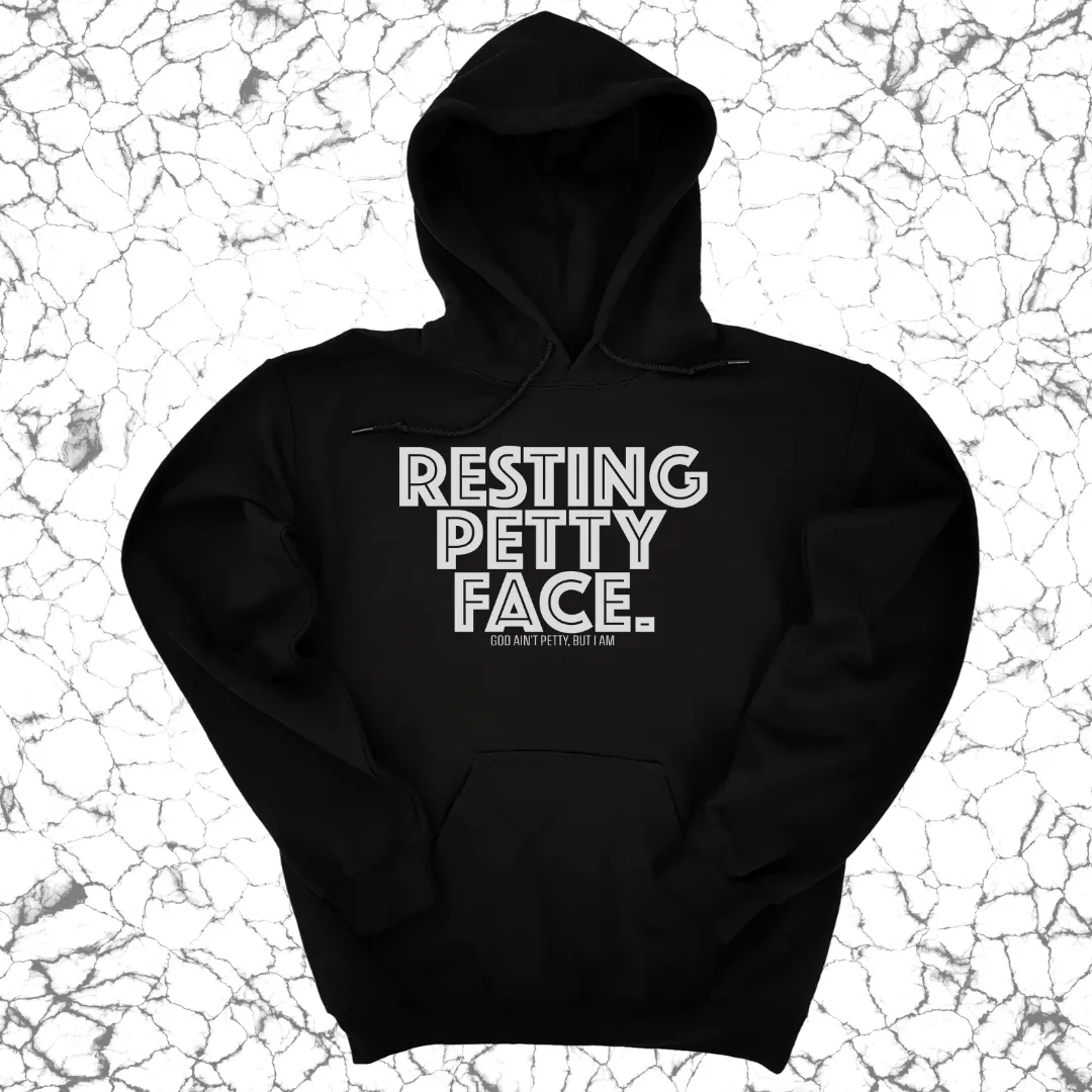 Resting Petty Face Unisex Hoodie